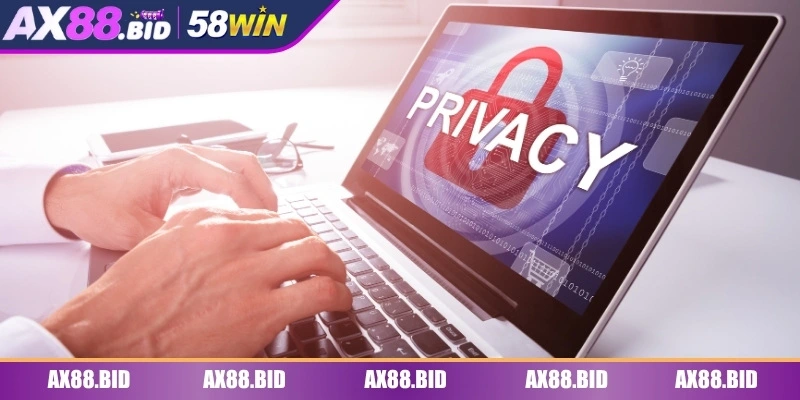 Quyền riêng tư AX88 đảm bảo dữ liệu khách hàng luôn được bảo mật
