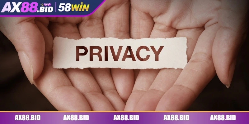 Nền tảng của sự ra đời chính sách quyền riêng tư AX88